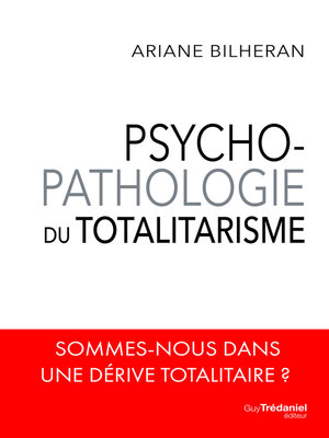 cover image of Psycho-pathologie du totalitarisme